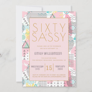 Sixty and Sassy Pink Retro 60th Birthday Party Invitation