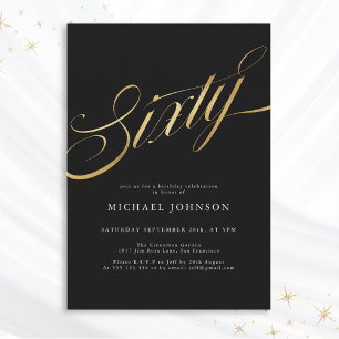 Sixty Black Gold Modern Minimalist 60th Birthday Invitation