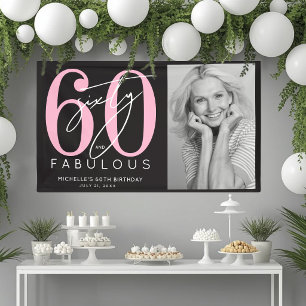 Sixty Fabulous 60th Birthday Party Banner