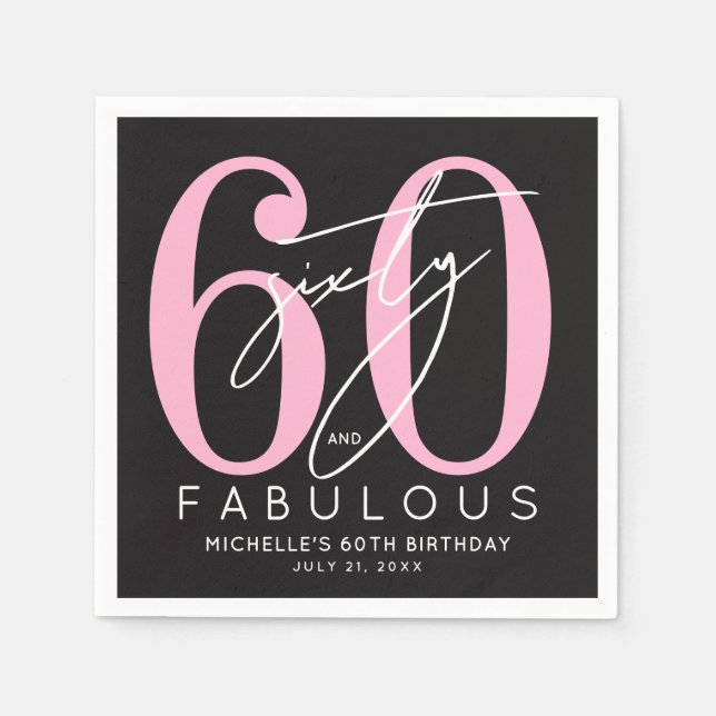 Sixty Fabulous 60th Birthday Party Napkin (Front)