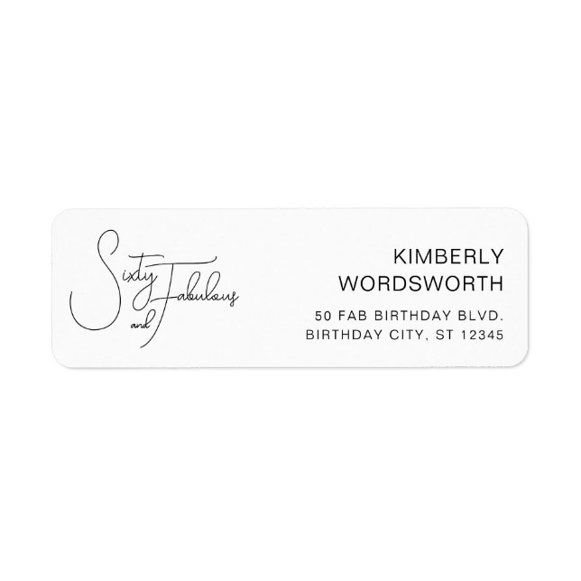Sixty Fabulous 60th Birthday Party Return Address Label (Front)