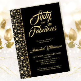 Sixty & Fabulous Elegant Black Gold 60th Birthday  Invitation