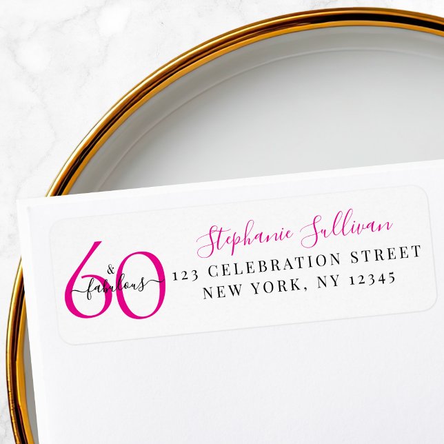 Sixty Fabulous Pink 60th Birthday Return Address Label (Creator Uploaded)