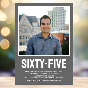Sixty Five 65th Birthday Bold Type Photo Invitation