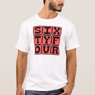Sixty Four, Number 64 T-Shirt