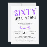 Sixty Hell Yeah! Bold Purple 60th Birthday Invitation<br><div class="desc">Celebrate turning sixty with unapologetic flair! This “Sixty Hell Yeah!” birthday invitation in bold purple sets the tone for a fun,  fabulous,  and unforgettable milestone event. Fully customisable with name,  date,  time,  and location,  it's the perfect mix of sassy and sophisticated for the birthday queen who owns her age.</div>