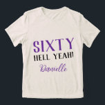 Sixty Hell Yeah! Funny Custom 60th Birthday Purple Tri-Blend Shirt<br><div class="desc">Bold, fabulous, and unapologetically sixty. This “Sixty Hell Yeah!” t-shirt with deep purple is the perfect statement piece for a milestone birthday celebration. Whether you’re throwing a party, planning a girls’ getaway, or just want a sassy birthday outfit—this tee brings the energy. Customise with a name or leave it loud...</div>