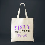 SIXTY HELL YEAH! Funny Personalised 60th Birthday Tote Bag<br><div class="desc">Celebrate turning 60 with bold, stylish flair! This “Sixty Hell Yeah!” tote bag in vibrant purple makes a fabulous milestone birthday gift or party accessory. Personalise it with a name, switch up the fonts or colours—this bag is fully customisable to match the birthday queen’s vibe. Great for carrying party essentials,...</div>