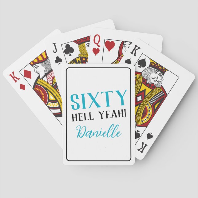 SIXTY HELL YEAH! Personalised 60th Birthday Gift Playing Cards (Back)