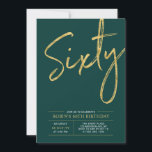 Sixty | Modern Gold & Green 60th Birthday Party Invitation<br><div class="desc">Celebrate your special day with this simple stylish 60th birthday party invitation. This design features a brush script "Sixty" with a clean layout in green & gold colour combo. More designs and party supplies are available at my shop BaraBomDesign.</div>
