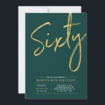 Sixty | Modern Gold & Green 60th Birthday Party Invitation<br><div class="desc">Celebrate your special day with this simple stylish 60th birthday party invitation. This design features a brush script "Sixty" with a clean layout in green & gold colour combo. More designs and party supplies are available at my shop BaraBomDesign.</div>