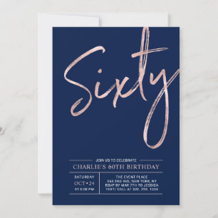 Sixty Modern Rose Gold 60th Birthday Party Invitation