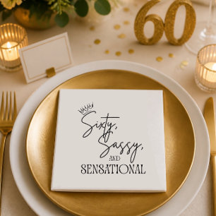 Sixty, Sassy, and Sensational Birthday Napkin