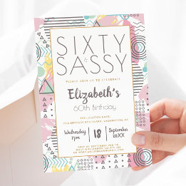 Sixty & Sassy Pink 1980s Retro 60th Birthday Invitation