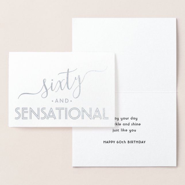 Sixty & Sensational Simple Stylish Happy Birthday Foil Card (Display)