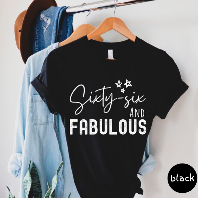 Sixty Six And Fabulous T-shirt (Creator Uploaded)