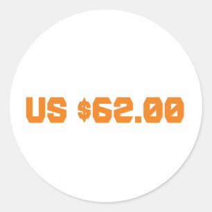 sixty two dollars classic round sticker