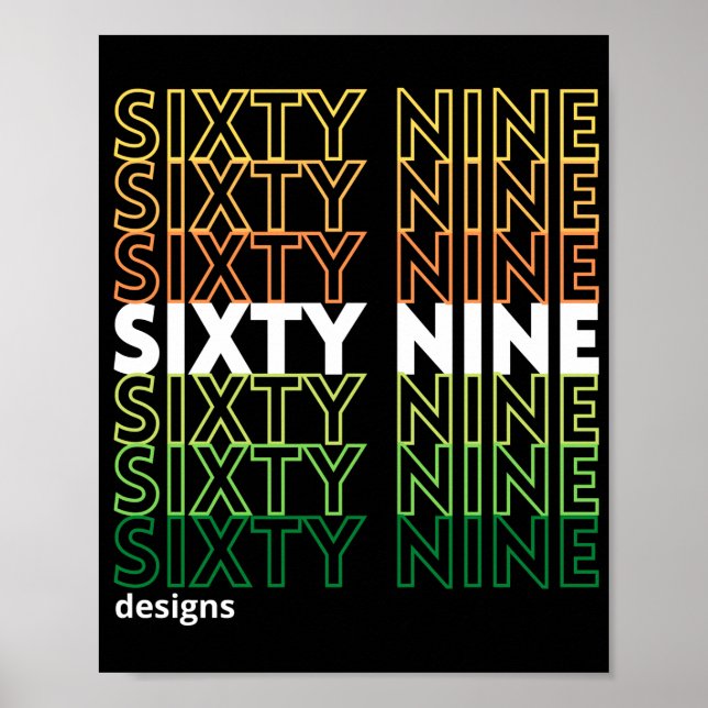 "SIXTYNINE DESIGNS" logo            Poster (Front)