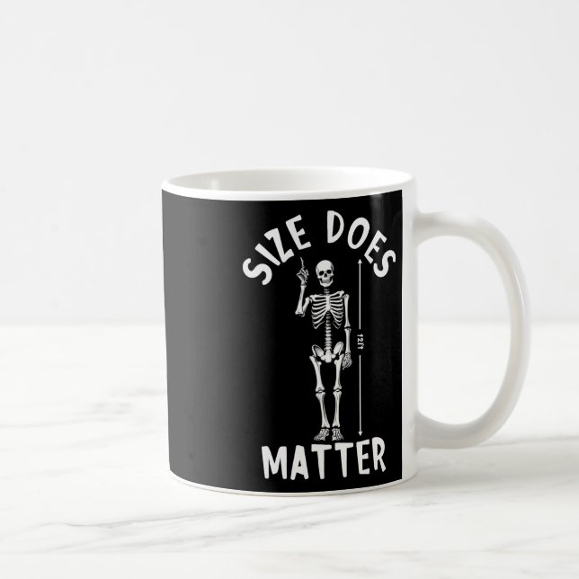 Size Does Problem Halloween 12 Foot Skeleton Funny Coffee Mug (Right)