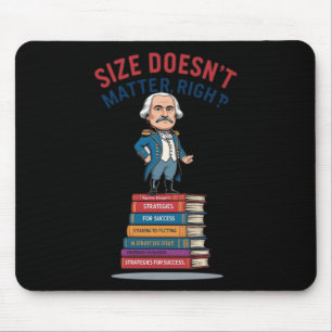Size Doesn’t Mouse Pad