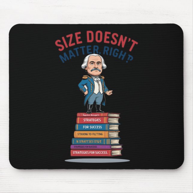 Size Doesn’t  Mouse Pad (Front)