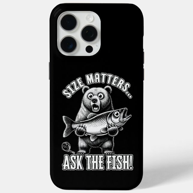  Size matters ask the fish  Case-Mate iPhone Case (Back)