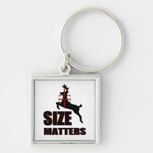 Size Matters! Deer Hunting Key Ring