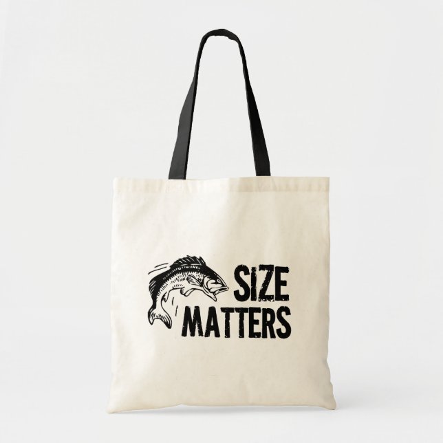 Size Matters! Funny Fishing Design Tote Bag (Front)