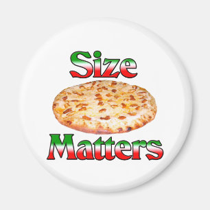 Size Matters (Pizza) Magnet