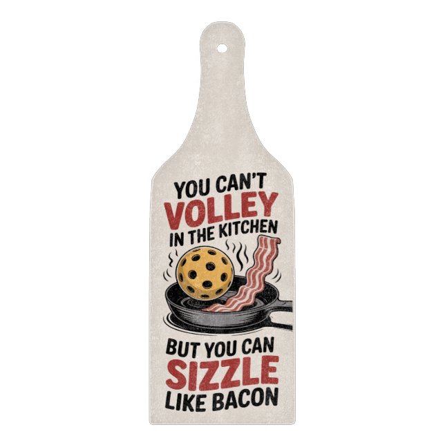Sizzle Like Bacon Pickleball Kitchen Cutting Board (Front)