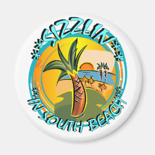 Sizzlin In South Beach Magnet