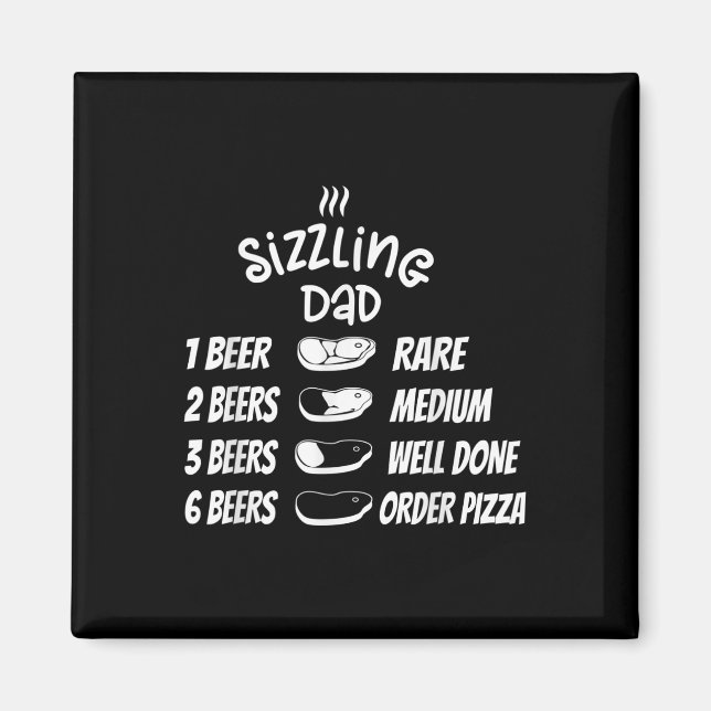 Sizzling Dad Meat Beer Pizza Funny Bbq  Magnet (Front)