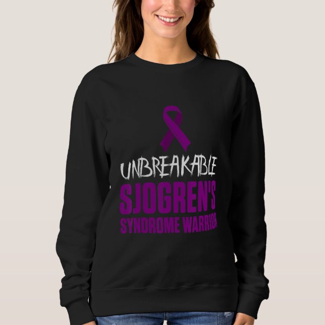 Sjogren's Syndrome Survivor Slow Warrior 4 Sweatshirt (Front)