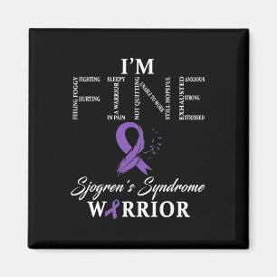 Sjogren's Syndrome Warrior I'm Fine Down Syndrome  Magnet