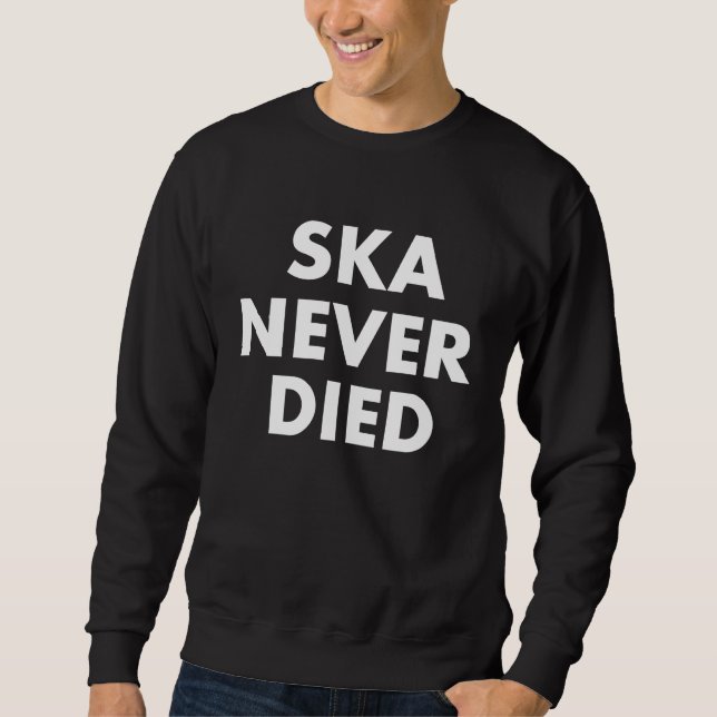 Ska Never Died Jamaica Sweatshirt (Front)