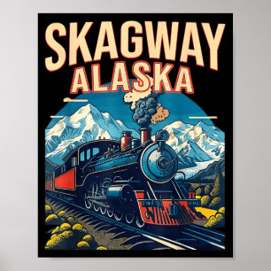 Skagway Alaska Steam Train Gateway Klondike Poster