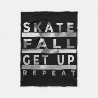Skate Fall Get Up Repeat - Funny Skateboarding Ska Fleece Blanket