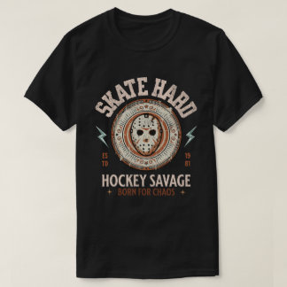 Skate Hard Hockey Savage Chaos Wear T-Shirt