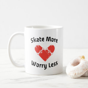 Skate More Worry Less - Funny Skating Coffee Mug