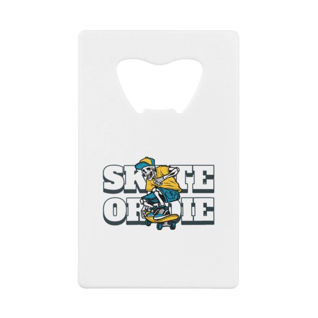 Skate Or Die  (Front)