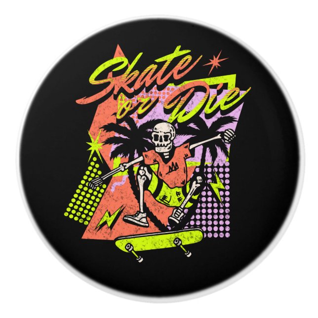 Skate or Die Ceramic Knob (Front)