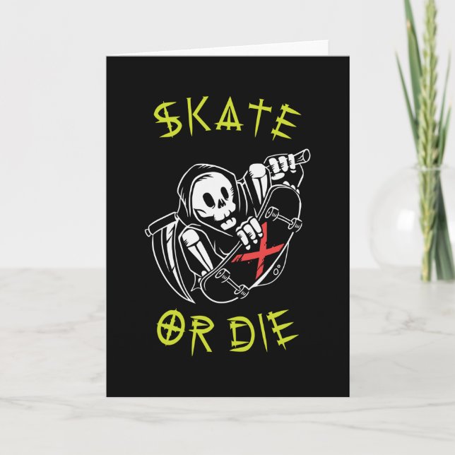 Skate or die Grim Reaper Skeleton Skateboarder Card (Front)