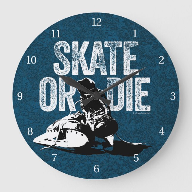 Skate Or Die (Hockey) Large Clock (Front)