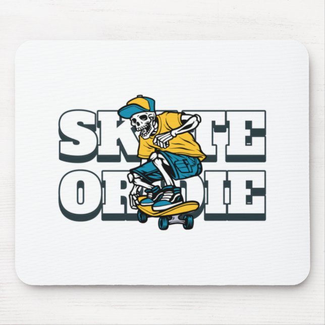 Skate Or Die Mouse Pad (Front)