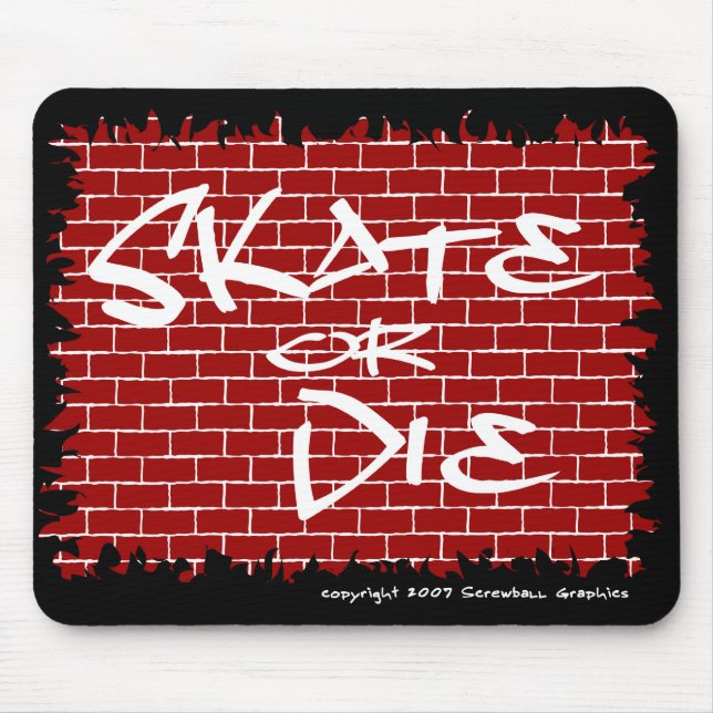 Skate Or Die Mousepad (Front)