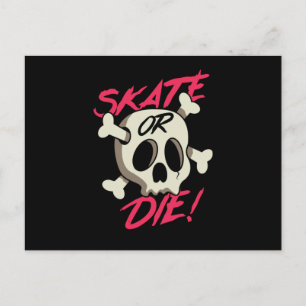 Skate or Die Postcard