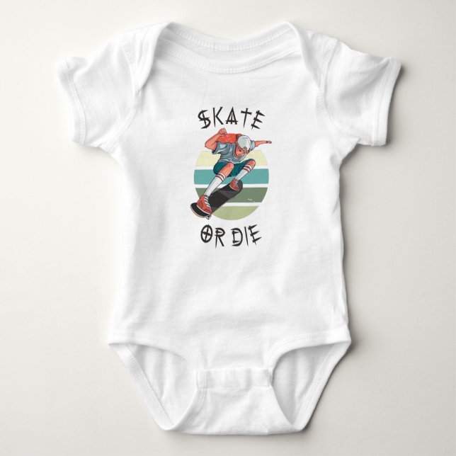 Skate or die Skateboarder Boy Baby Bodysuit (Front)