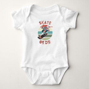 Skate or die Skateboarder Boy Baby Bodysuit
