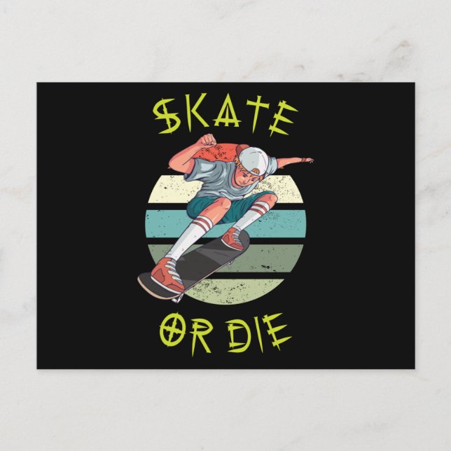 Skate or die Skateboarder Boy Postcard (Front)