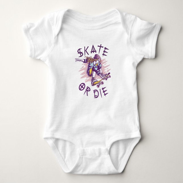 Skate or die Skateboarder Girl Baby Bodysuit (Front)